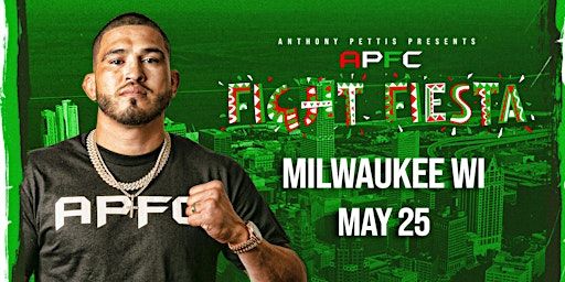 APFC Fight Fiesta feat. Chito Vera | Baird Center