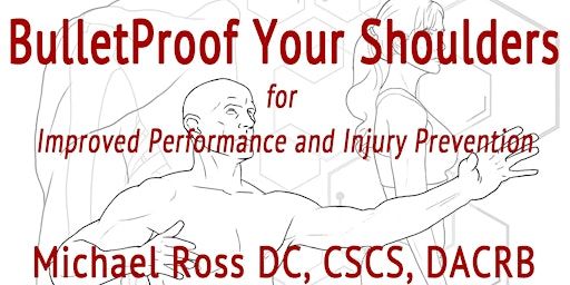 BulletProof Your Shoulders | 16 E Poplar St
