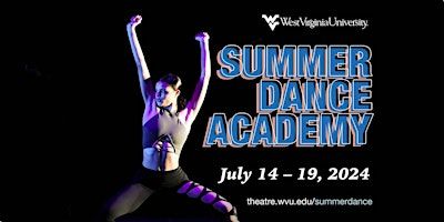 WVU Summer Dance Academy 2024 | Canady Creative Arts Center