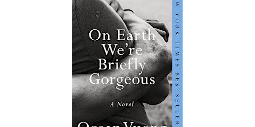 download [pdf] On Earth We're Briefly Gorgeous By Ocean Vuong pdf Download | Delhi
