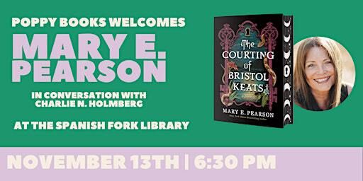 Author Event: Mary E. Pearson, THE COURTING OF BRISTOL KEATS | Spanish Fork Library