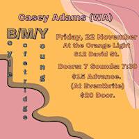 Casey Adams (WA) and BMY (Victoria) | The Orange Light