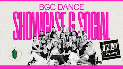BGC Dance Showcase & Social | Dance Underground