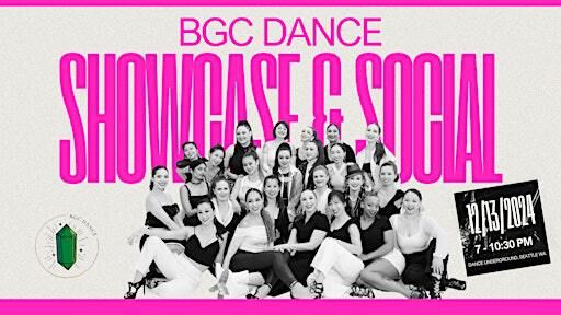BGC Dance Showcase & Social | Dance Underground