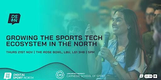 Digital Sport North - Growing the Sports Tech Ecosystem in the North | The Rose Bowl