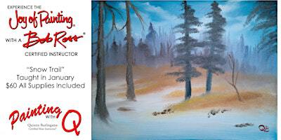 "Snow Trail" Bob Ross Workshop - White Bluff | Bibb White Bluff Civic Center