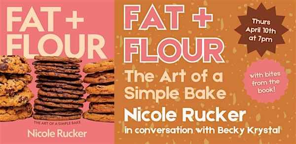 An Evening with Nicole Rucker and Becky Krystal for FAT + FLOUR | Bold Fork Books