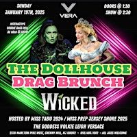 The DollHouse Drag Brunch presents: Wicked! | Vera Cherry Hill