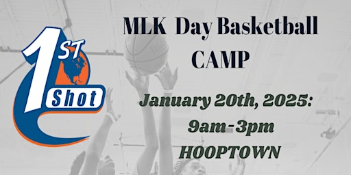 2025 MLK Day Basketball Camp | Hooptown