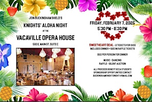Knights' Night Aloha at the Opera House | Opera House Management Co