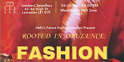 Fashion Exhibition - Rooted In Opulence | Lumbers Ltd