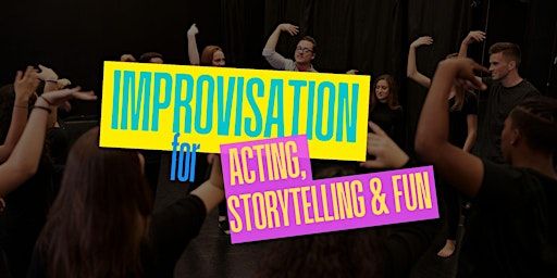 Improvisation for Acting, Storytelling & Fun | 318 Tanglin Rd, #01 55