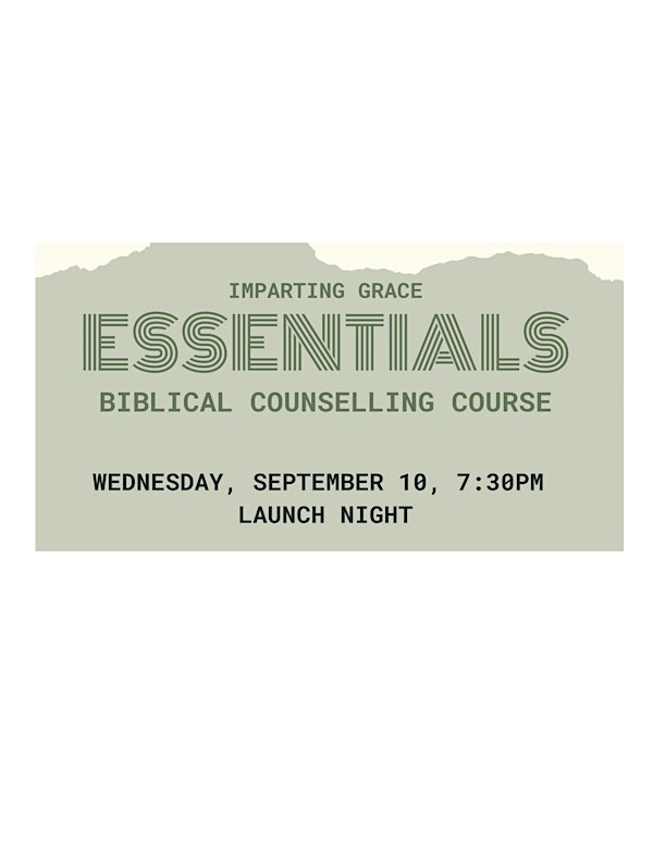 Essentials Biblical Counselling Course | Riverside ARP Church