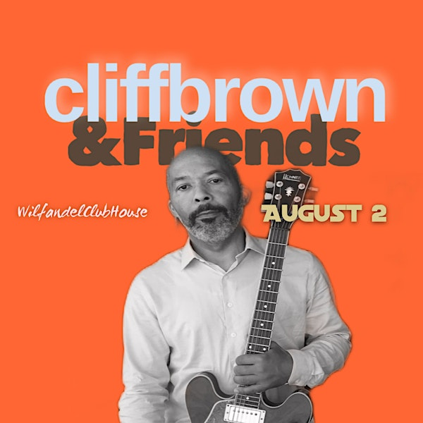 Cliff Brown and Friends Jazz Concert | Wilfandel Club House