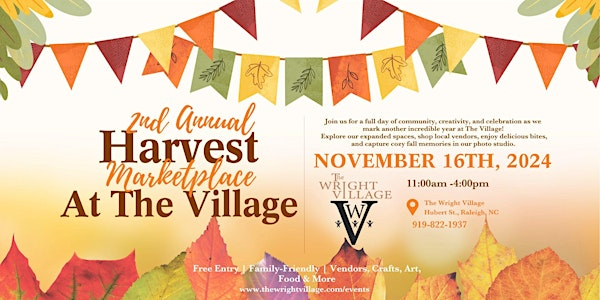 The Wright Village 2nd Annual Harvest Marketplace + Open House | Wright Note Cafe