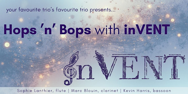 Hops ‘n’ Bops with inVENT | 1184 Bloor St W