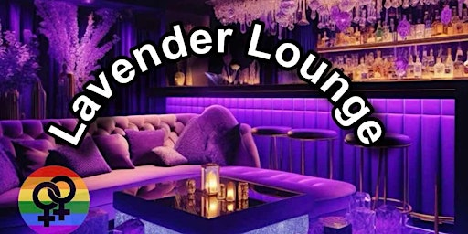 Lavender Lounge Lesbian Disco | Florianas Cocktail Bar & Event Space