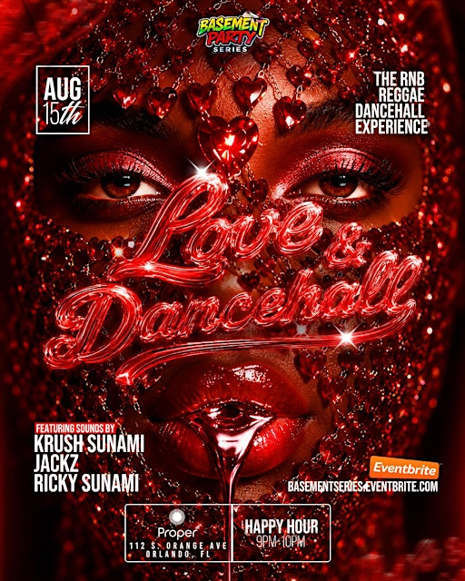 Basement Party Series Presents “Love & Dancehall” | Proper Orlando
