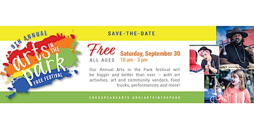 Chesapeake Arts Center's 9th Annual Arts in the Park Festival (Brooklyn Park) | Chesapeake Arts Center