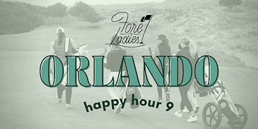 Orlando: Happy Hour 9, play golf event | Celebration Golf Club