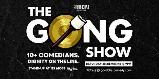 The Gong Show | Brisbane | Good Chat Comedy Club