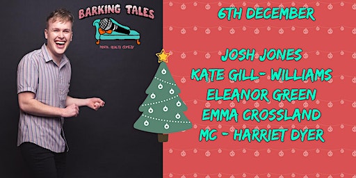 Barking Tales Christmas Special - Josh Jones | OL1 4AW