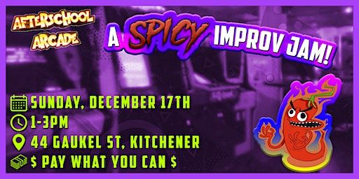 A SPICY December Improv Jam! | ArtsBuild Ontario
