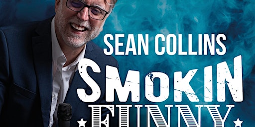 Sean Collins: Smokin Funny Tour at Comedy Club in Southampton | The Attic Southampton