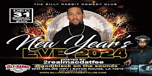 The Silly Rabbit Comedy Club Presents: 2024 NYE Celebration | Silly Rabbit Comedy Club