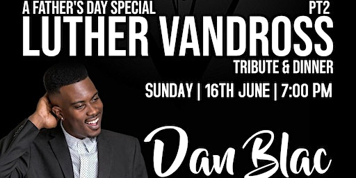 Luther Vandross Tribute & Dinner | 4300 East Sunset Road, Henderson, NV, USA