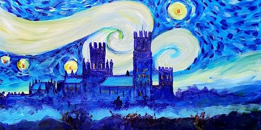 Paint Starry Night Over Ely Cathedral! Ely | Maltings, Ely