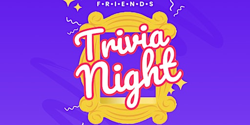 FRIENDS Trivia Night | Hotel McCoy - Pullman - Art, Coffee, Beer, Wine
