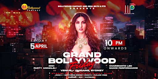 Desi Friday - Grand Bollywood Night in Sydney's #1 Premiere Nightclub | Chicane Sydney
