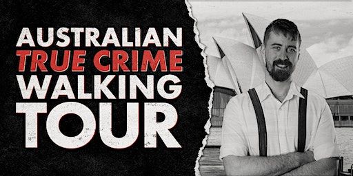 True Crime Walking Tour - A comedian's guide to Sydney's dark past | Hyde Park - corner of Liverpool st & College st