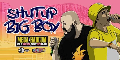 ShutUp Big Boy | Knox Street Bar