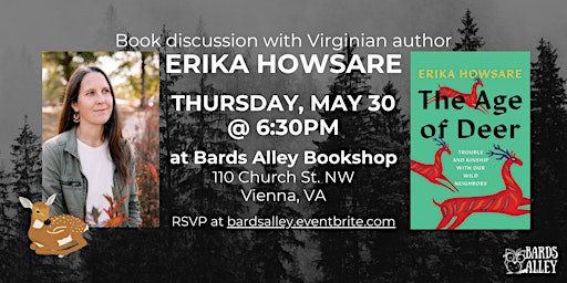 Book Talk & Reading: Erika Howsare | THE AGE OF DEER | Bards Alley Bookshop
