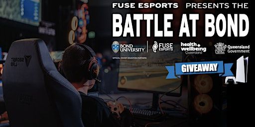 Battle at Bond: A Live Esports Competition | Bond University