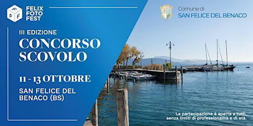 Concorso "Scovolo" III ed. - Felix Foto Fest | San Felice del Benaco