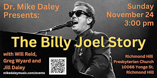 Dr. Mike Daley Presents: The Billy Joel Story | Richmond Hill Presbyterian Church