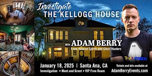 Investigate the Kellogg House with Adam Berry from Kindred Spirits | Heritage Museum of Orange County