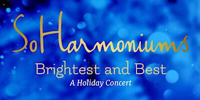 SoHarmoniums Women's Choir: Brightest and Best | Fourth Universalist Society in the City of New York