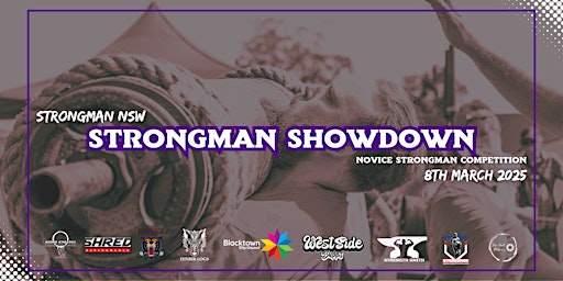 Strongman Showdown - Novice Strongman Competition | Blacktown Showground