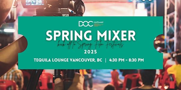 DOC Northwest Spring Mixer 2025 | Tequila Lounge Vancouver