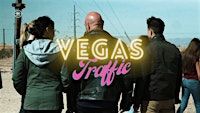 Vegas Traffic – Screening & Awareness Event | 495 S Main St