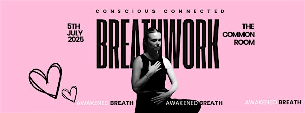 Awakened Breath | The Common Room