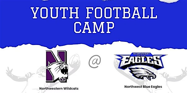 2nd Annual Northwestern Football Camp | William Howard Taft High School