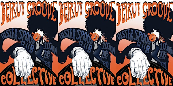 Beirut Groove Collective | Ulster Sports Club