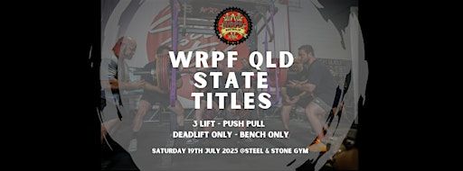 WRPF Qld State Titles | Steel and Stone Gym