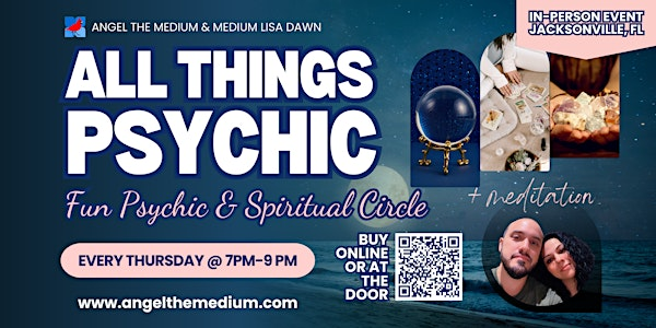 All Things Psychic & Spirit Circle In-Person Thursdays w/ Angel The Medium | 1637 Hamilton St