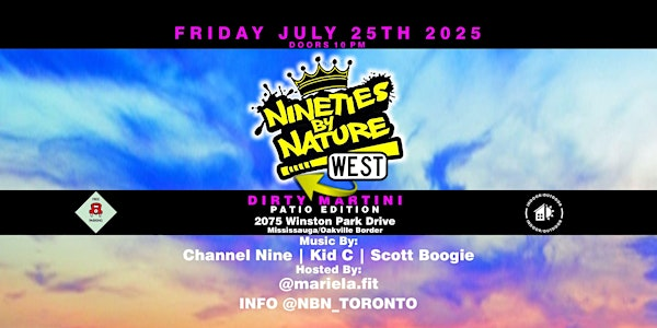 NINETIES BY NATURE WEST | Dirty Martini Oakville